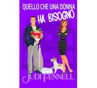 Quello che una donna ha bisogno: 2 (Manley Maids - Italiano)