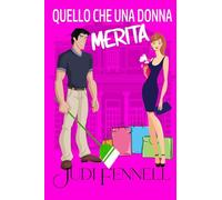 Quello che una donna merita: 3 (Manley Maids - Italiano)