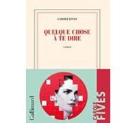 Quelque Chose À Te Dire