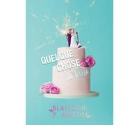 Quelque chose de bleu