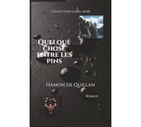 Quelque chose entre les pins (Label noir)