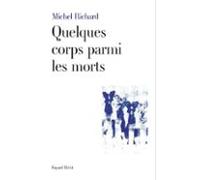 Quelques Corps Parmi Les Morts (ebook)