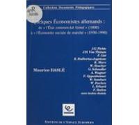 Quelques Économistes Allemands : De Létat Commercial Fermé (1800) À Lé