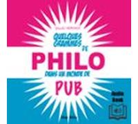 Quelques Grammes De Philo Dans Un Monde De Pub (audiolibro)