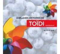 Quelques Histoires De Toidi (ebook)