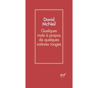 Quelques mots à propos de quelques voitures rouges