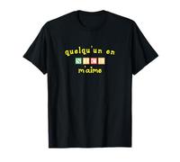 Quelqu'un en Nice M'aime Camiseta