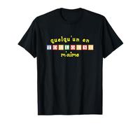 Quelqu'un en Toulouse M'aime Camiseta