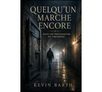 Quelqu'un marche encore, dans les profondeurs du simserhof
