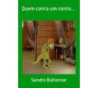 Quem Conta Um Conto... (ebook)