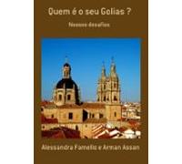 Quem É O Seu Golias ? (ebook)