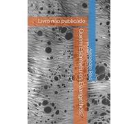 Quem Escreveu os Evangelhos?: Da Aceitação do Destino ao Túmulo Vazio: Perspectivas Antigas sobre a Presença de Cristo