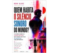 QUEM HABITA O SILÊNCIO SONORO DO MUNDO?: o silêncio sobre as facções políticas nas teorias políticas deliberativas contemporâneas