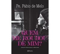 Quem Me Roubou de Mim? (Em Portuguese do Brasil)