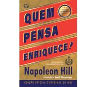 Quem Pensa Enriquece - Edição oficial e original de 1937