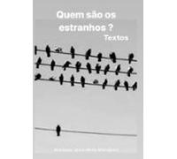 Quem São Os Estranhos? (ebook)