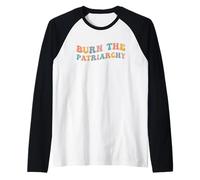 Quemar el patriarcado Derechos de Las Mujeres Feminista Igualdad de género Camiseta Manga Raglan