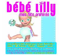Quentin Bachelet - Bebe Lilly Mes Hits Preferes