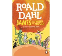 Quentin Blake Roald Dahl Ebi Naumann James und der Riesenpfirsich (Tapa blanda)
