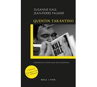 Quentin Tarantino: Einfuhrung in Seine Filme Und Filmasthetik. 3. Auflage (Directed by)