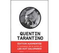 Quentin Tarantino Un Cinéma Déchaîné (édition Augmentée) (ebook)