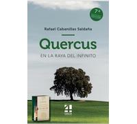 Quercus. En La Raya Del infinito (FONDO)