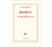 Quercus Suivi De Le Séminaire Des Nuits (ebook)
