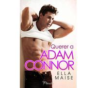 Querer a Adam Connor (Phoebe)