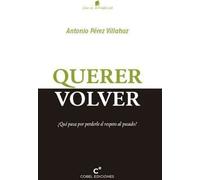 QUERER VOLVER (CON EL EVANGELIO)
