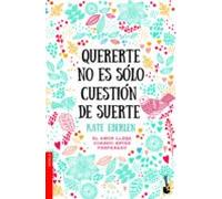 Quererte No Es Solo Cuestion De Suerte