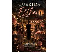 QUERIDA ESTHER: Livro 2 - FORA DO LUGAR (SAGA QUERIDA ESTHER)