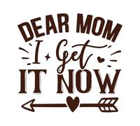 Querida mamá, ahora lo entiendo, Día de la Madre. Decoración de vinilo para pared 54.6x57.9cm Personalización personalizada Café