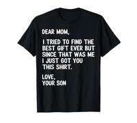 Querida mamá Cita Divertida Broma de Humor de Hijo Camiseta
