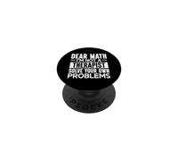 Querida matemática, no Soy Terapeuta, Resuelve Tus Propios Problemas PopSockets PopGrip Adhesivo