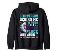 Querida Persona detrás de mí El Mundo es Mejor Lugar Sudadera con Capucha