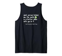 Querida Persona detrás de mí El Mundo es un Lugar Mejor contigo Camiseta sin Mangas