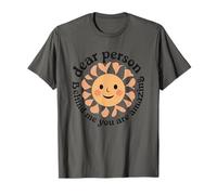 Querida Persona detrás de mí Eres increíble Camiseta