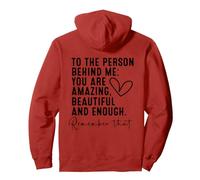 Querida Persona detrás de mí Eres increíble Inspirador Sudadera con Capucha