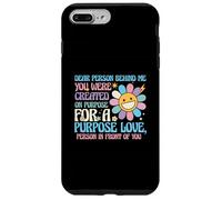 Querida Persona detrás de mí, fuiste Creado a propósito Amor Carcasa para iPhone 7 Plus/8 Plus