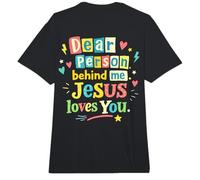 Querida Persona Detrás De Mí Jesús Te Ama Fe Positiva Inspira Comfort Colors Adult Heavyweight T-Shirt