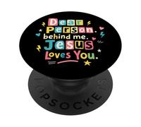 Querida Persona Detrás De Mí Jesús Te Ama Fe Positiva Inspira PopSockets PopGrip Adhesivo
