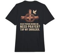 Querida Persona Detrás De Mí Necesita Oración Toque Mi Hombro Comfort Colors Adult Heavyweight T-Shirt