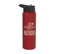 Querida Persona Detrás De Mí Necesita Oración Toque Mi Hombro Stainless Steel Insulated Water Bottle