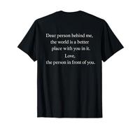Querida Persona Detrás De Mí Positivo Minimalista Tipografía Amor Camiseta