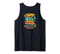 Querida persona detrás de mí - You are Brave, Kind, Enough Camiseta sin Mangas