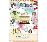 Querido abuelo - entre tú y yo: Cuéntame la historia de tu vida