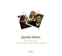Querido Alberto: Una conversación entre Alberto Masa y Alberto Ávila Salazar (Leteo)