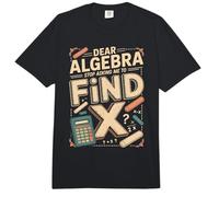 Querido Álgebra Deja de pedirme Que encuentre X Broma matemática Comfort Colors Adult Heavyweight T-Shirt