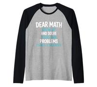 Querido Álgebra Divertido Maestro de Matemáticas Estudiante Diseño Hum Camiseta Manga Raglan