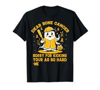 Querido Cáncer de Hueso Perdón por patearte tan fuerte Me Camiseta